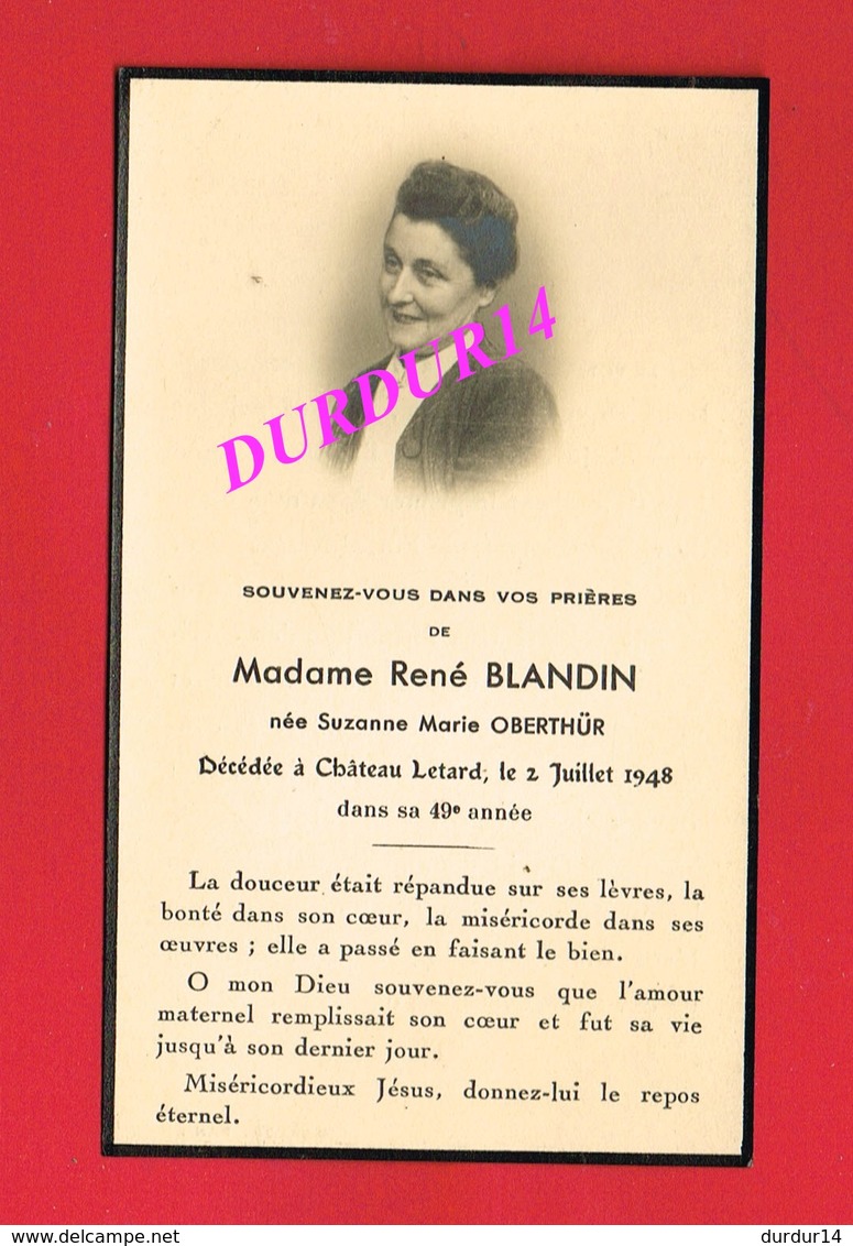 Avis De Décès De Mme René BLANDIN Née Suzanne OBERTHUR & Château LETARD - Décès