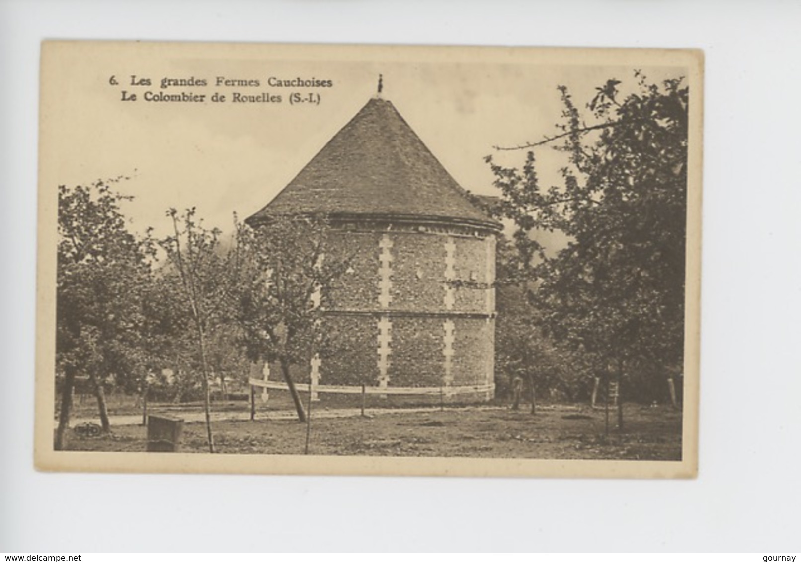 Rouelles : Les Grandes Fermes Cauchoises Le Colombier De Rouelles (pigeonnier) Cp Vierge - Autres & Non Classés