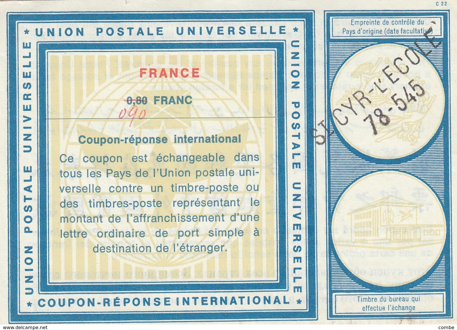 COUPON-REPONSE INTERNATIONAL. UPU. FRANCE. 0,90 FRANC RECTIFIE 1 FRANC. ST CYR-L'ECOLE  78-545     / 2 - Coupons-réponse