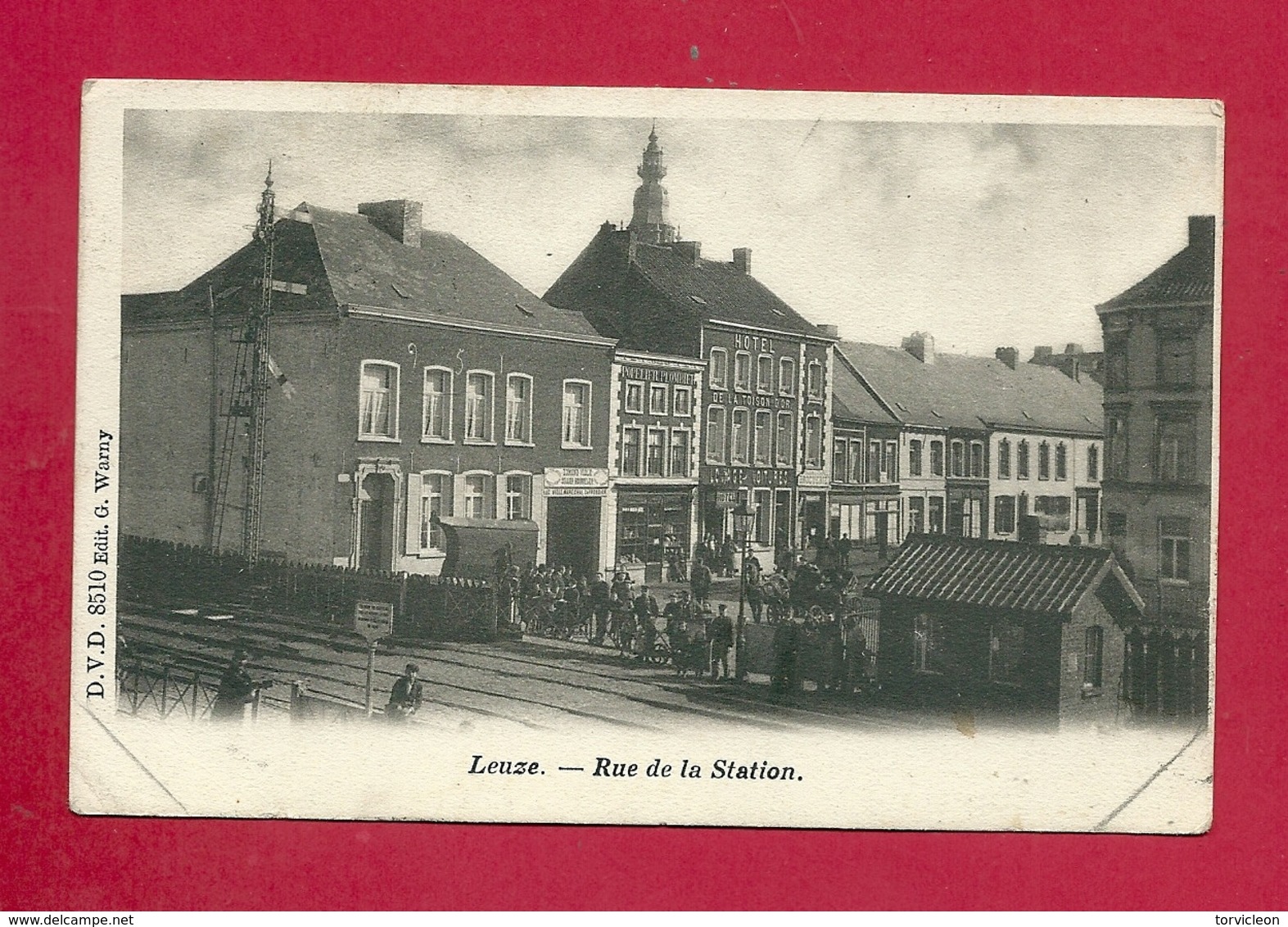 C.P.  Leuze-en-Hainaut  =  Rue  De La  STATION - Leuze-en-Hainaut