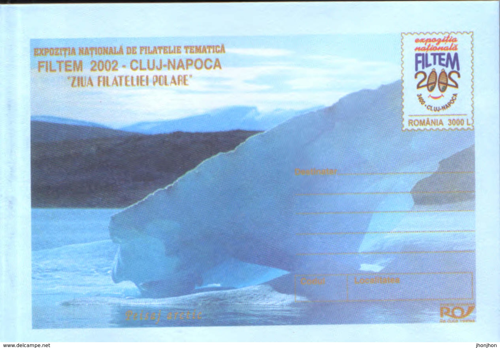Romania-Stationery Cover Unused 2002(143) -  Philatelic Exhibition - FILTEM 2002   "Polar Philatelic Day" - Research Programs