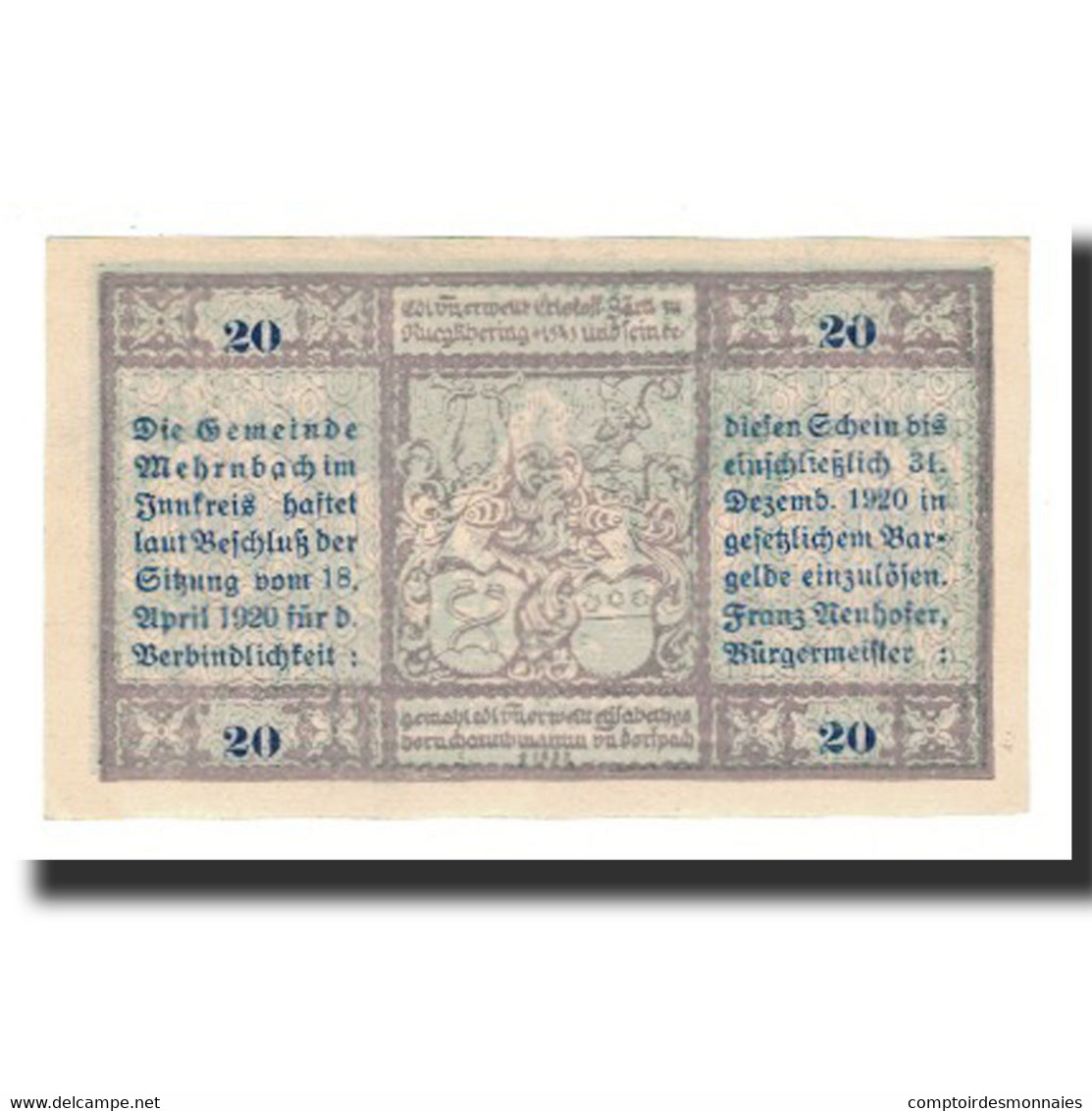 Billet, Autriche, Mehrnbach O.Ö. Gemeinde, 20 Heller, Blason 1, 1920 - Austria