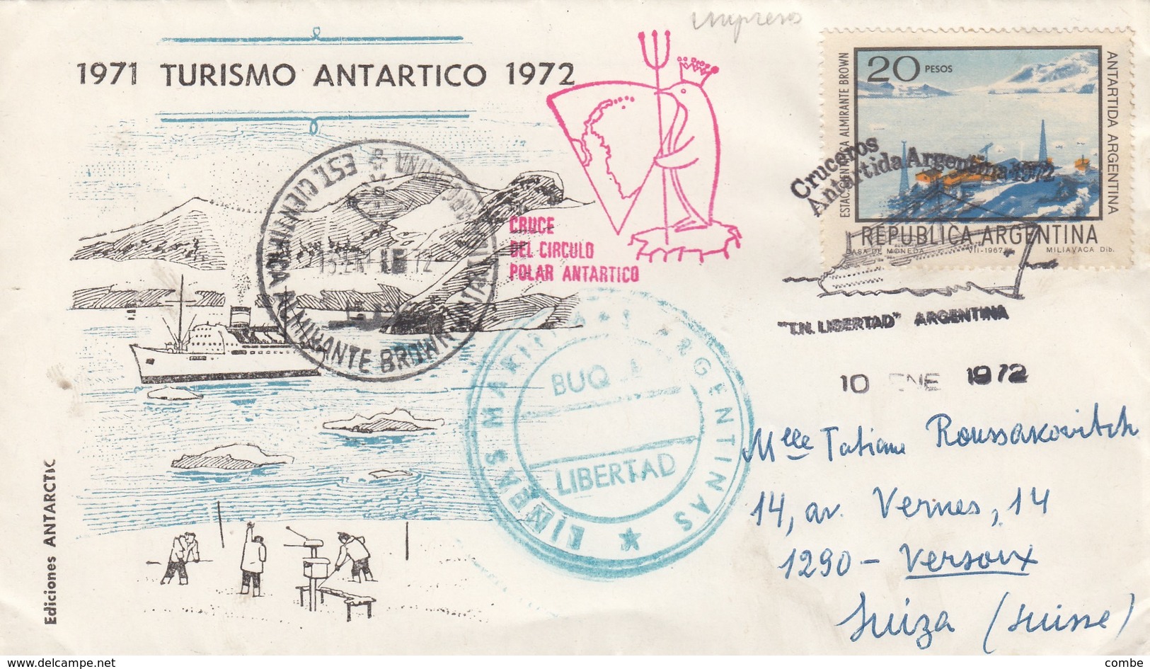 1972. ARGENTINA. TURISMO ANTARTICO. TN LIBERTAD ARGENTINA  / 3 - Autres & Non Classés