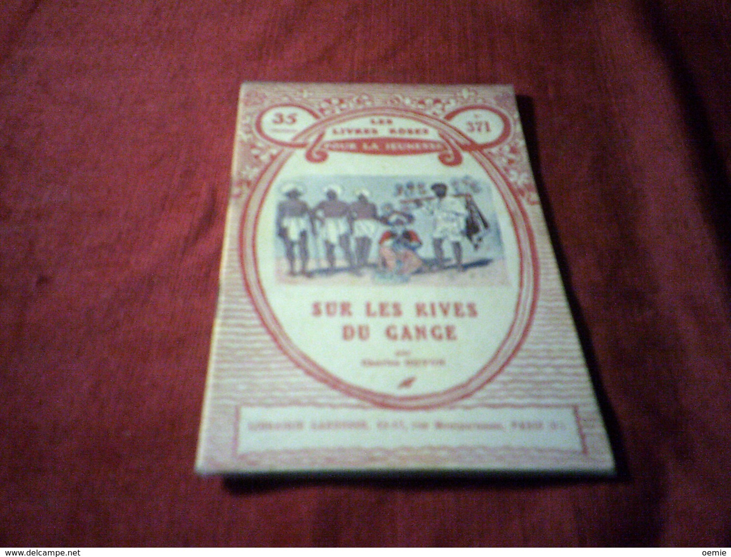 LES LIVRES ROSES POUR LA JEUNESSE  ° SUR LES RIVES DU GANGE   N° 371 PAR CHARLES GUYON - Bibliothèque De La Jeunesse