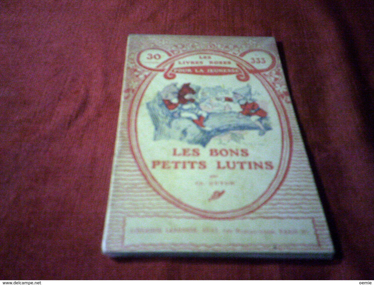 LES LIVRES ROSES POUR LA JEUNESSE  ° LES BONS PETITS LUTINS  N° 333 PAR CH GUYON - Bibliotheque De La Jeunesse