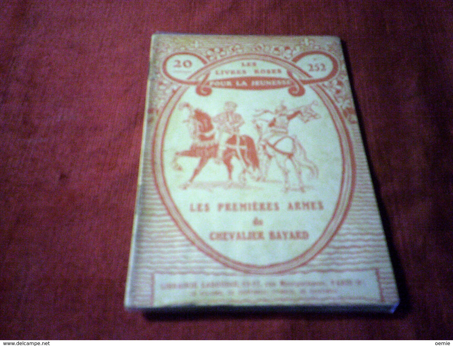 LES LIVRES ROSES POUR LA JEUNESSE  ° LES PREMIERES  ARMES DU CHEVALIER BAYAR  N° 252 - Bibliothèque De La Jeunesse