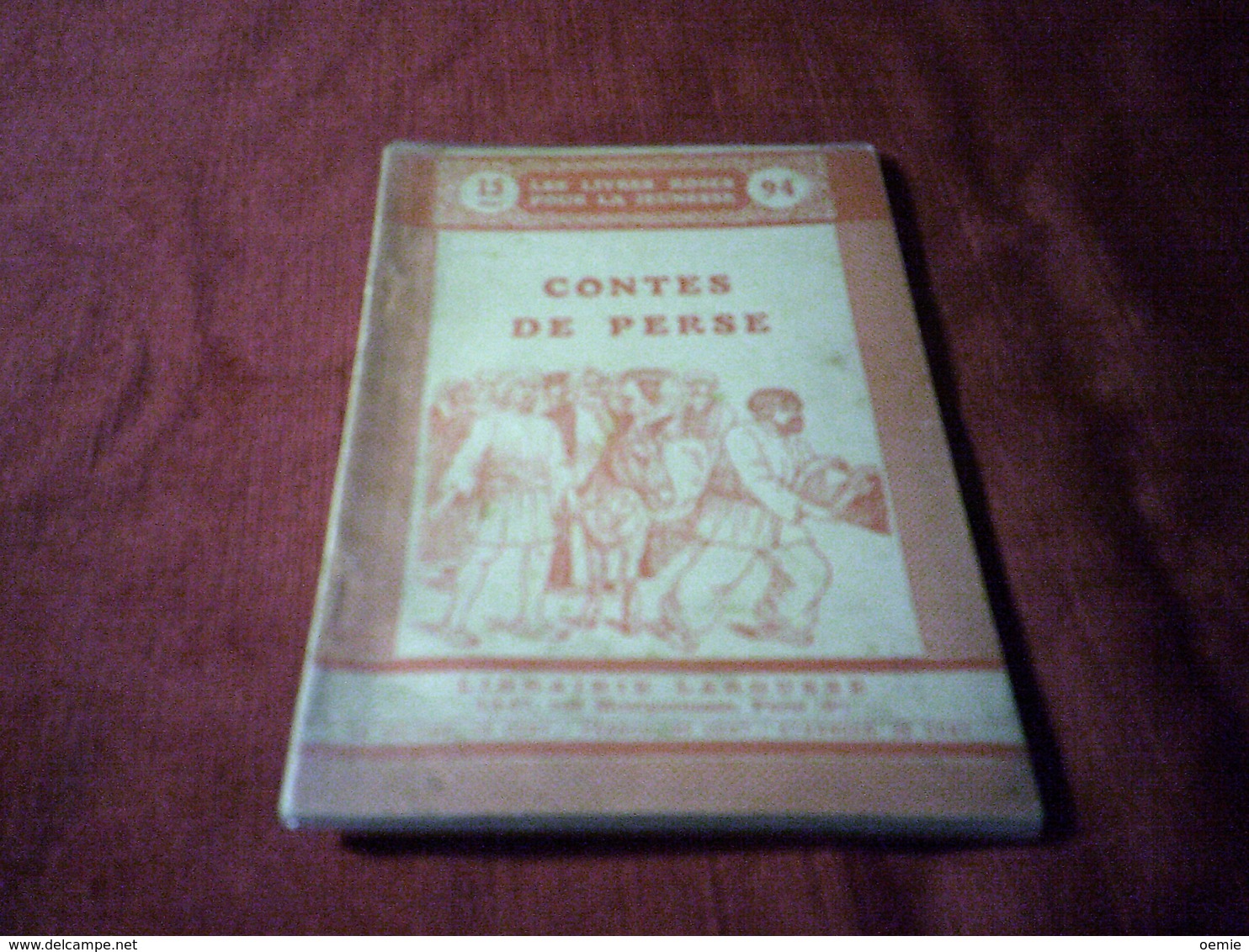 LES LIVRES ROSES POUR LA JEUNESSE  ° CONTES DE PERSE  N° 94 - Bibliothèque De La Jeunesse