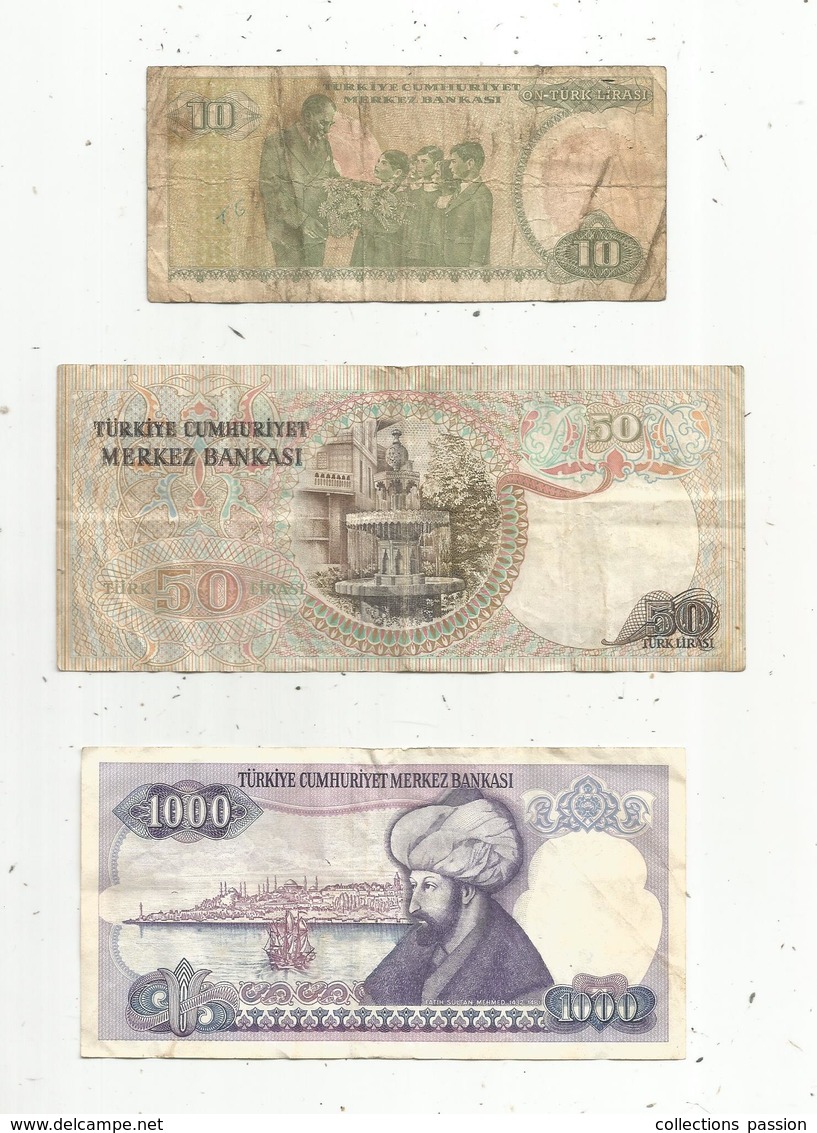 Billet , Turquie , Merkez Bankasi ,1970 , 10 ,50 Et 1000 Turk Lirasi , 2 Scans ,  LOT DE 3 BILLETS - Turquie