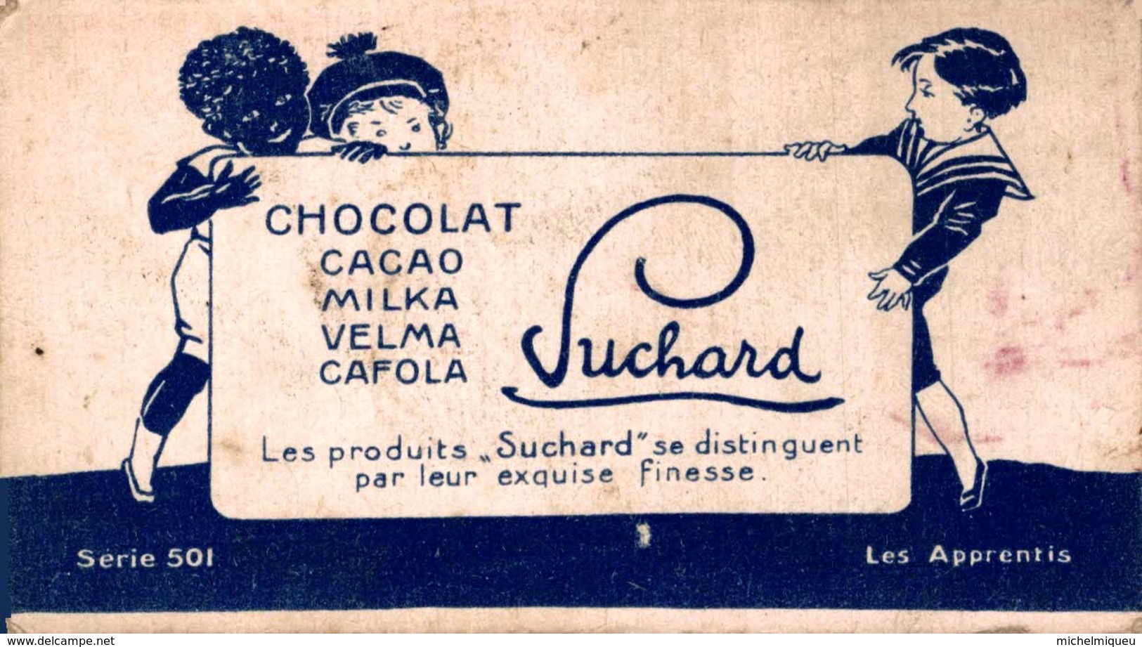 12219  CHOCOLAT SUCHARD LES APPRENTIS IMAGE 10.5CM X 6CM - Altri & Non Classificati