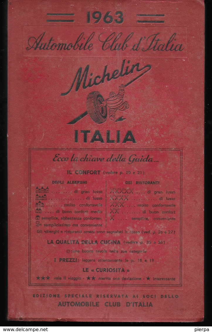 GUIDA ROSSA MICHELIN 1963 - ITALIA - PAGG. 386 -  USATO COME NUOVO - Turismo, Viaggi