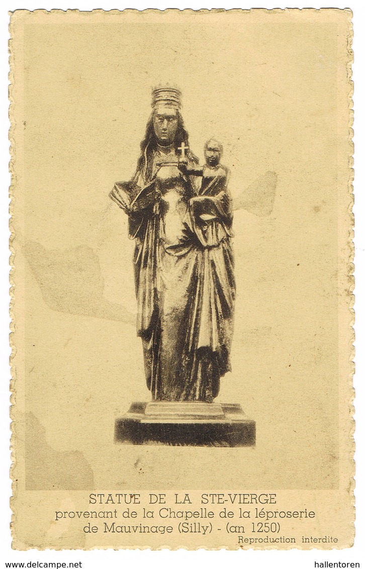 Mauvinage  / Silly : Statue De La Ste-Vierge ... ( 2 Scans) - Silly