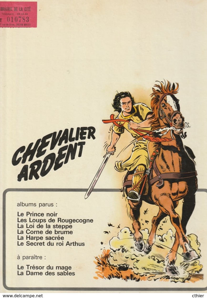 CHEVALIER ARDENT - Edition De 1975 - LE PRINCE NOIR - Chevalier Ardent