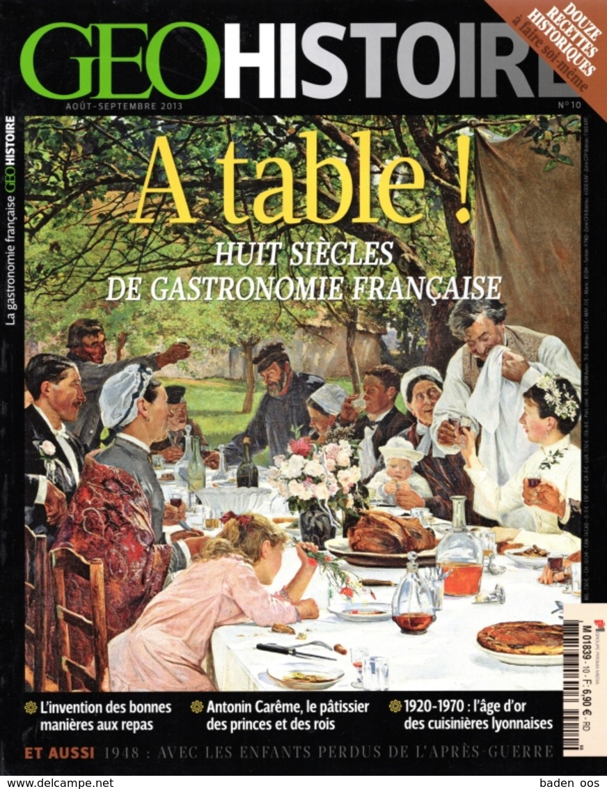 GEO Histoire - 09/2013 - A Table - Cooking & Wines