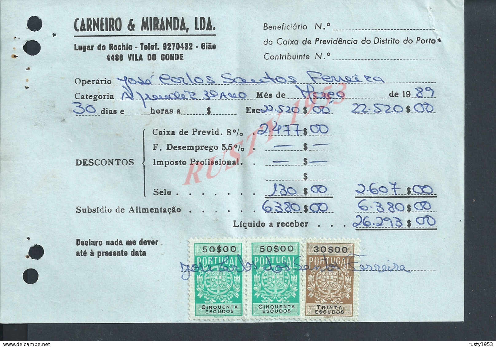 DOCUMENT COMMERCIAL 1989 DE CARNEIRO & MIRANDA GIAO VILA DO CONDE SUR TIMBRES FISCAUX DU PORTUGAL : - Covers & Documents