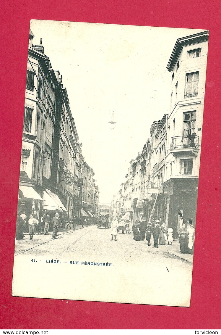 C.P. Liège =  Rue  FERONSTREE - Liege