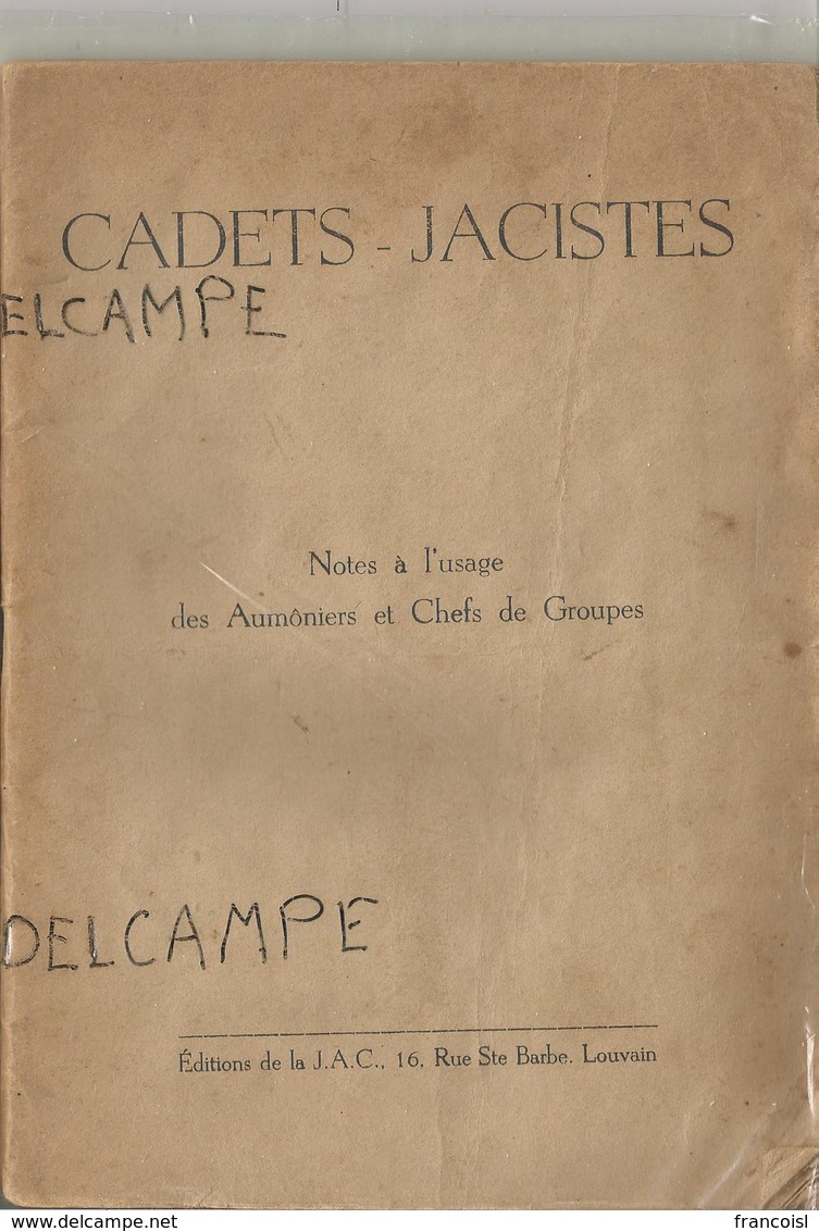 Cadets-Jacistes. Notes à L'usage Des Aumôniers Et Chefs De Groupes. - Autres & Non Classés