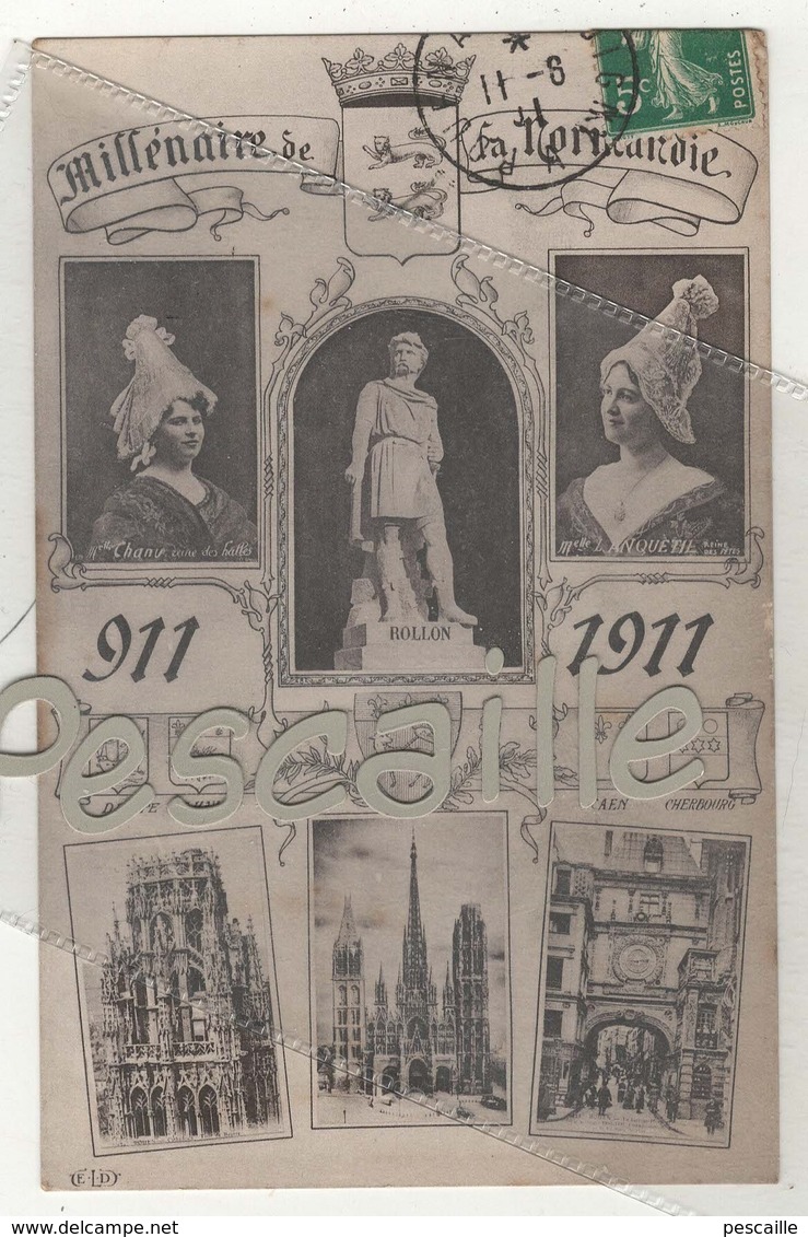 76 SEINE MARITIME - CP ANIMEE ROUEN - MILLENAIRE DE LA NORMANDIE - REINE DES HALLES REINE DES FETES - ELD - CIRCULEE - Rouen