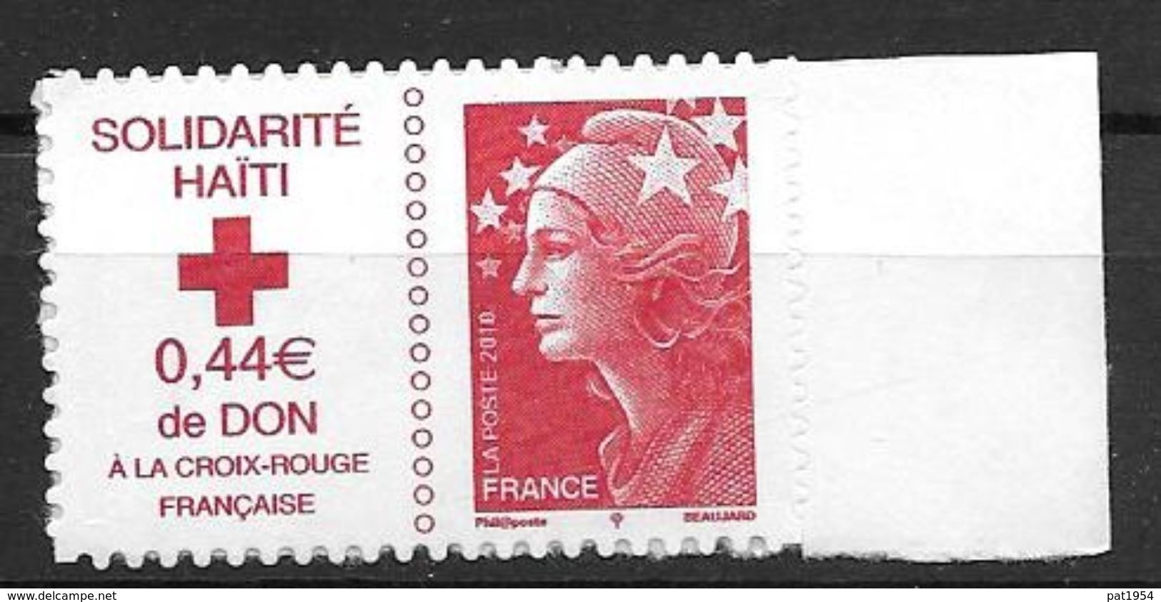 France 2010 Timbre Adhésif Neuf** N°388 Solidarité Haiti Surtaxe Croix Rouge Cote 5 Euros - Altri & Non Classificati