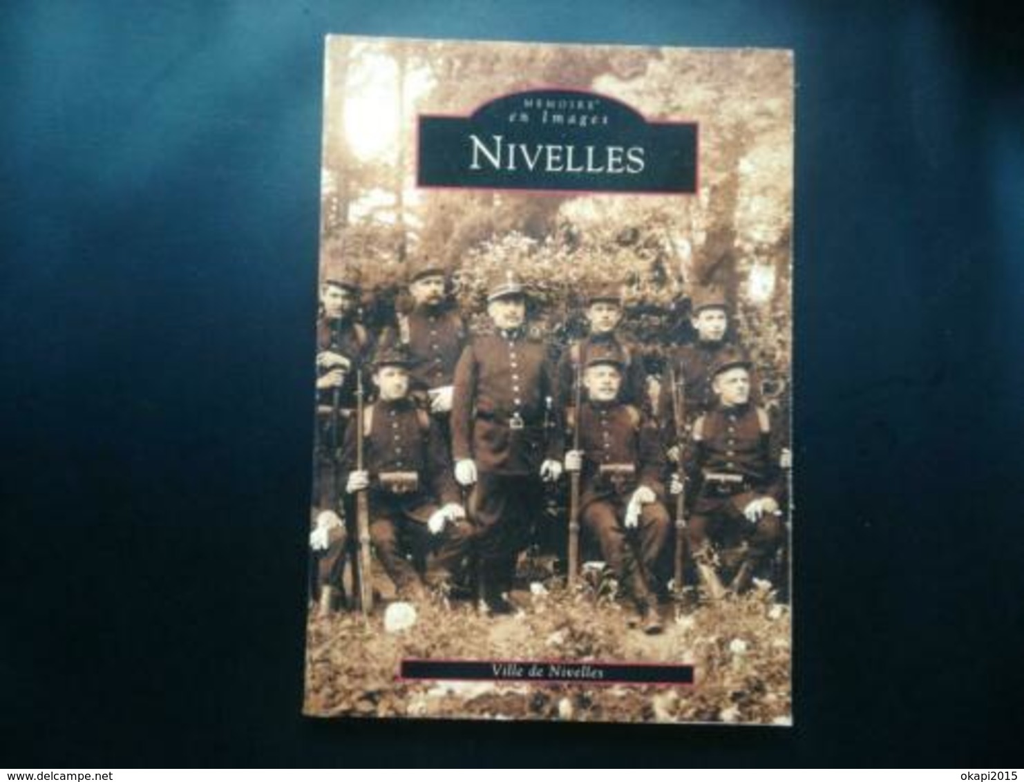 NIVELLES BRABANT WALLON BELGIQUE LOT 3 LIVRES HISTOIRE ILLUSTRATIONS PAR PHOTOS ET QUELQUES CARTES POSTALES