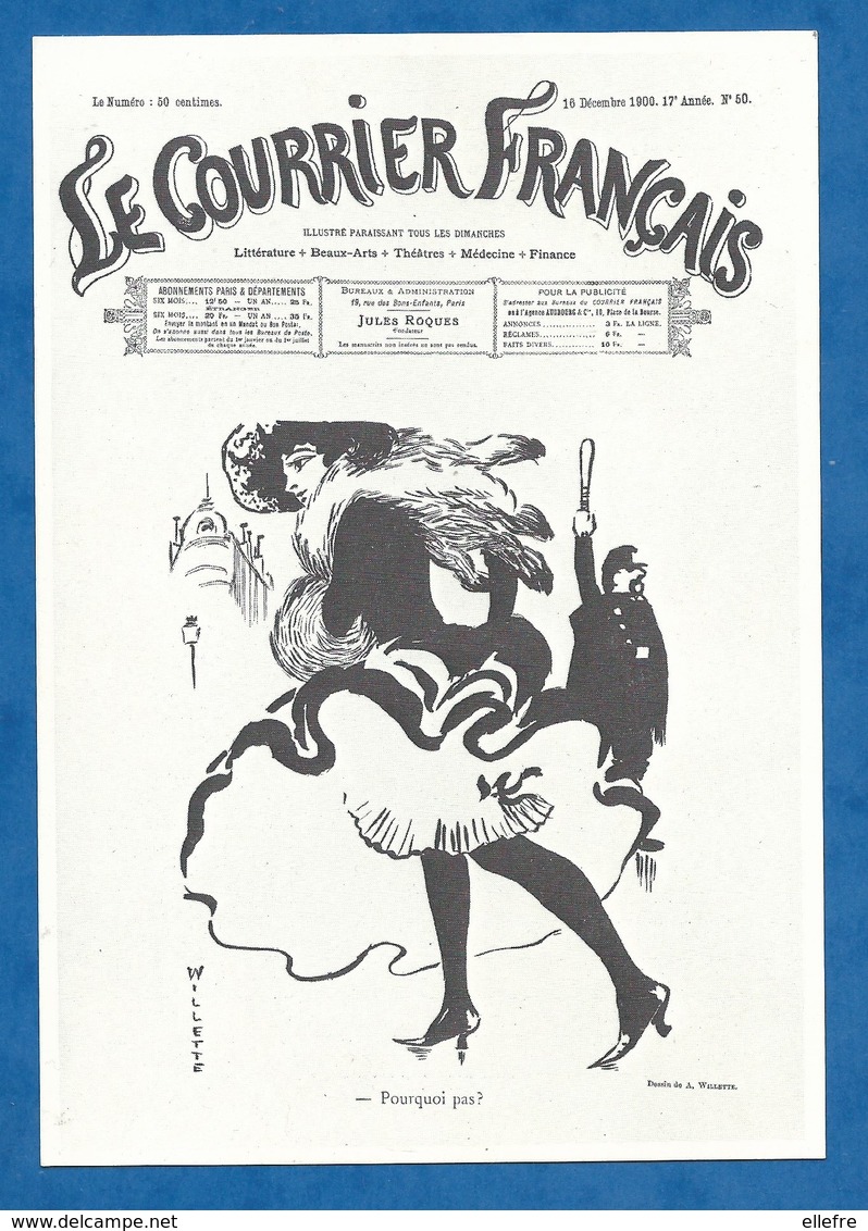 CPM Affiche De A Willette Pourquoi ? Pas Couverture De L' Illustré " Le Courrier Français " 2ème Série Journaux Anciens - Wilette