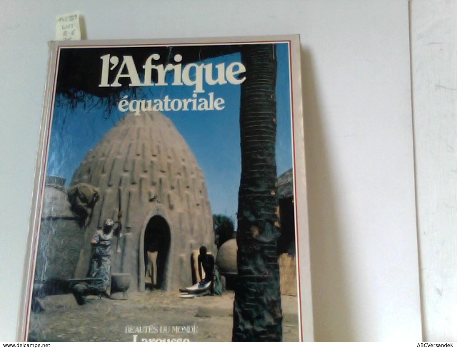 L' Afrique Equatoriale - Sonstige & Ohne Zuordnung