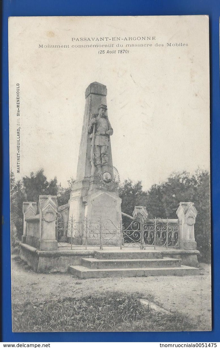 PASSANT EN ARGONNE    Monument Commémoratf Du Massacre Des Mobiles 25 Août 1870     écrite En 1915 - Other & Unclassified