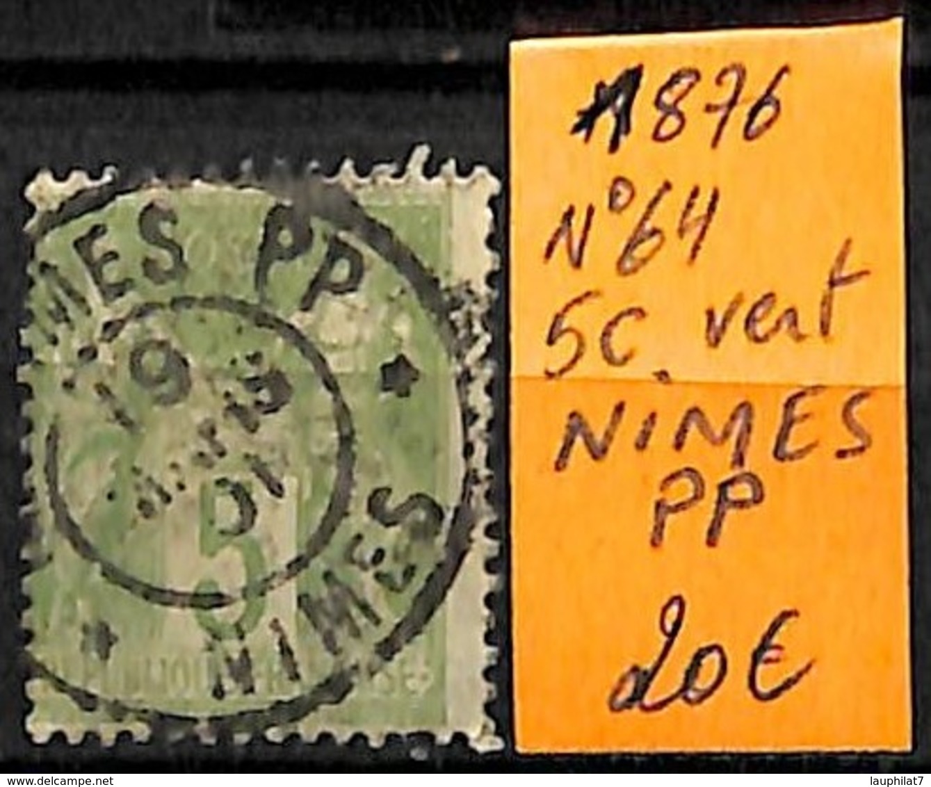 [832435]TB//O/Used-France 1876 - N° 64, 5c Vert Nimes PP - Autres & Non Classés