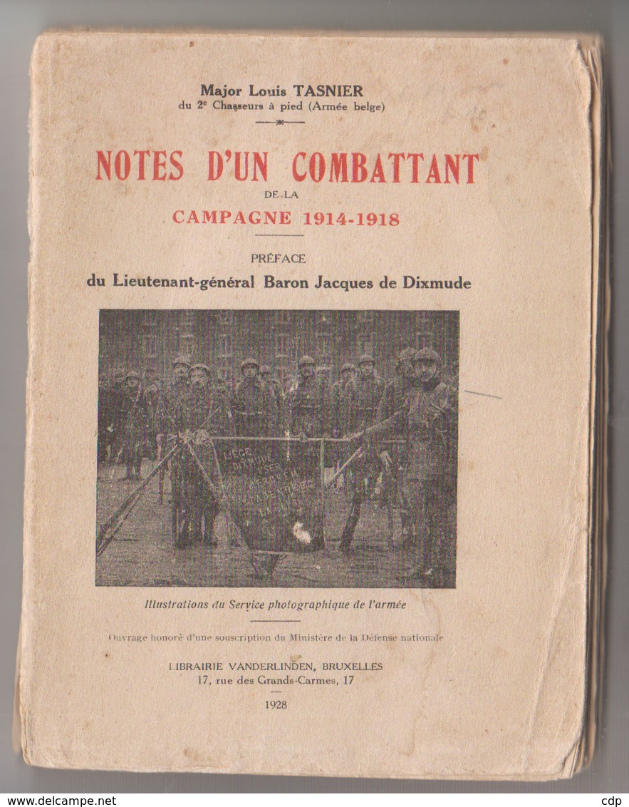 Notes D'un Combattant De La Campagne 1914-1918   Tasnier - Oorlog 1914-18