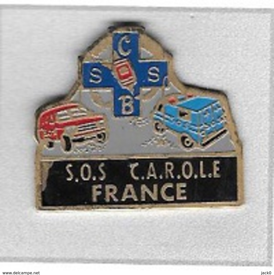 Pin's  Automobiles , Médical, S C S B, S.O.S  C.A.R.O.L.E  FRANCE - Geneeskunde