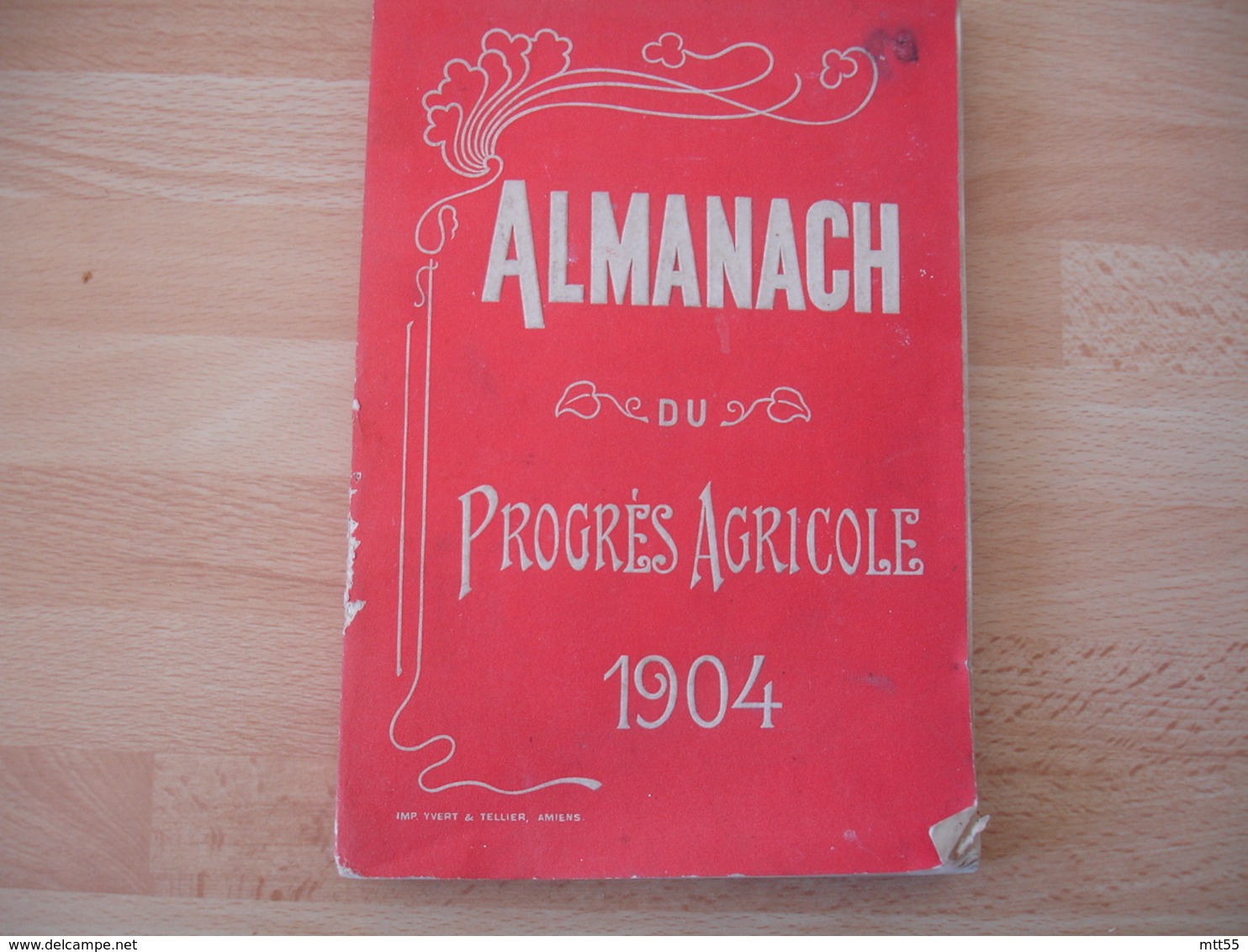 1904 Almanach Du Progres Agricole  Edi Yvert Et Tellier - Historische Dokumente