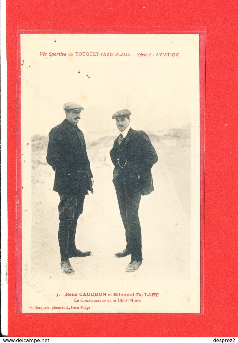 62 LE TOUQUET Cpa Animée Aviation René CAUDRON Et Edmond DE LAET Constructeur Et Chef Pilote 3 Hacquart - Le Touquet