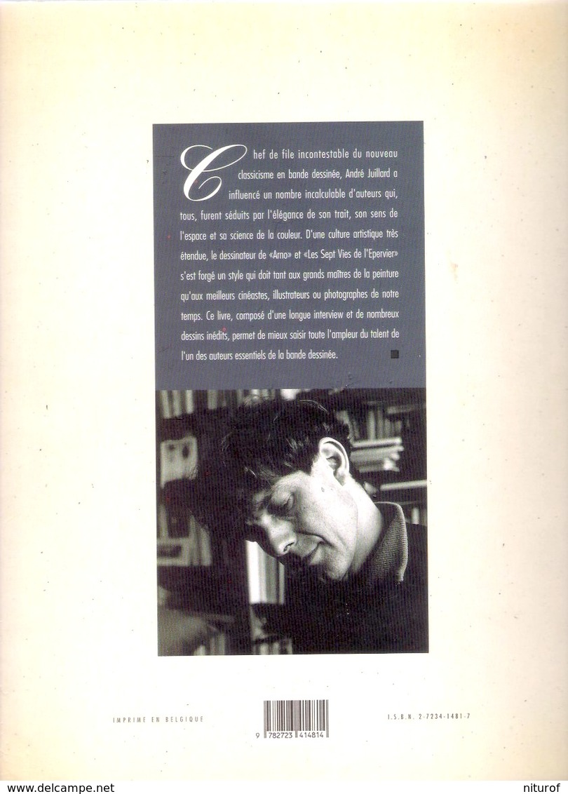 André JUILLARD : ESQUISSE D'UNE OEUVRE - Glénat 1991- - Juillard