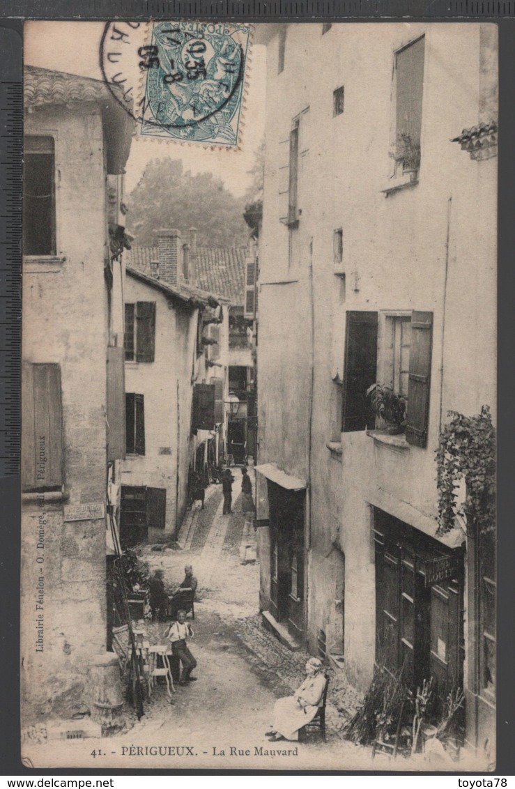 24 - PERIGUEUX - La Rue Mauvard - Périgueux