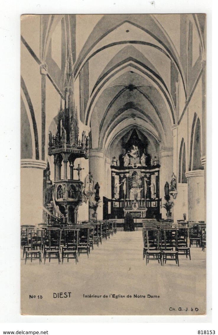 N° 15  DIEST  Intérieur De L'Eglise De Notre Dame - Diest