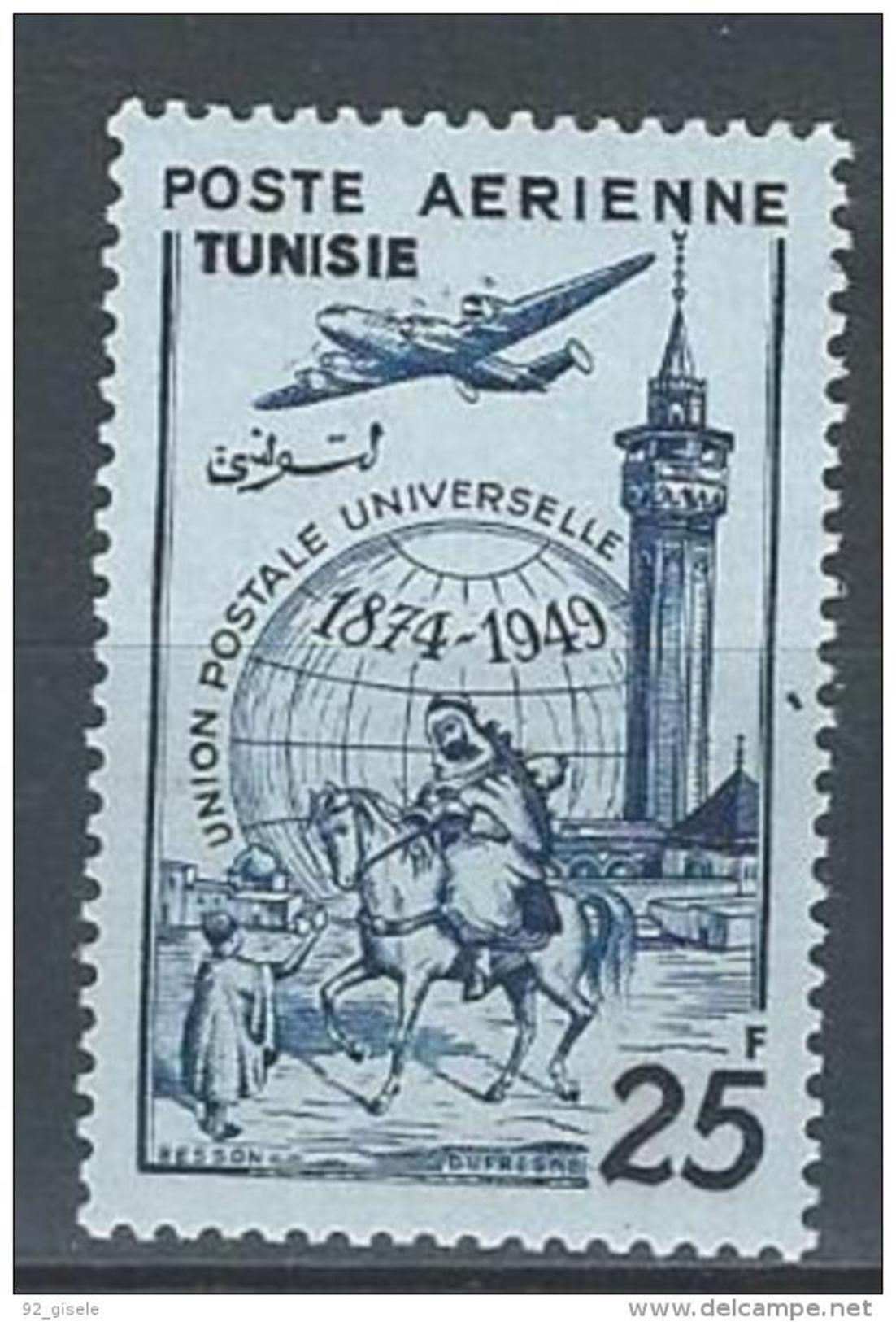 Tunisie Aerien YT 16 (PA) " Anniversaire UPU " 1949 Neuf* - Posta Aerea