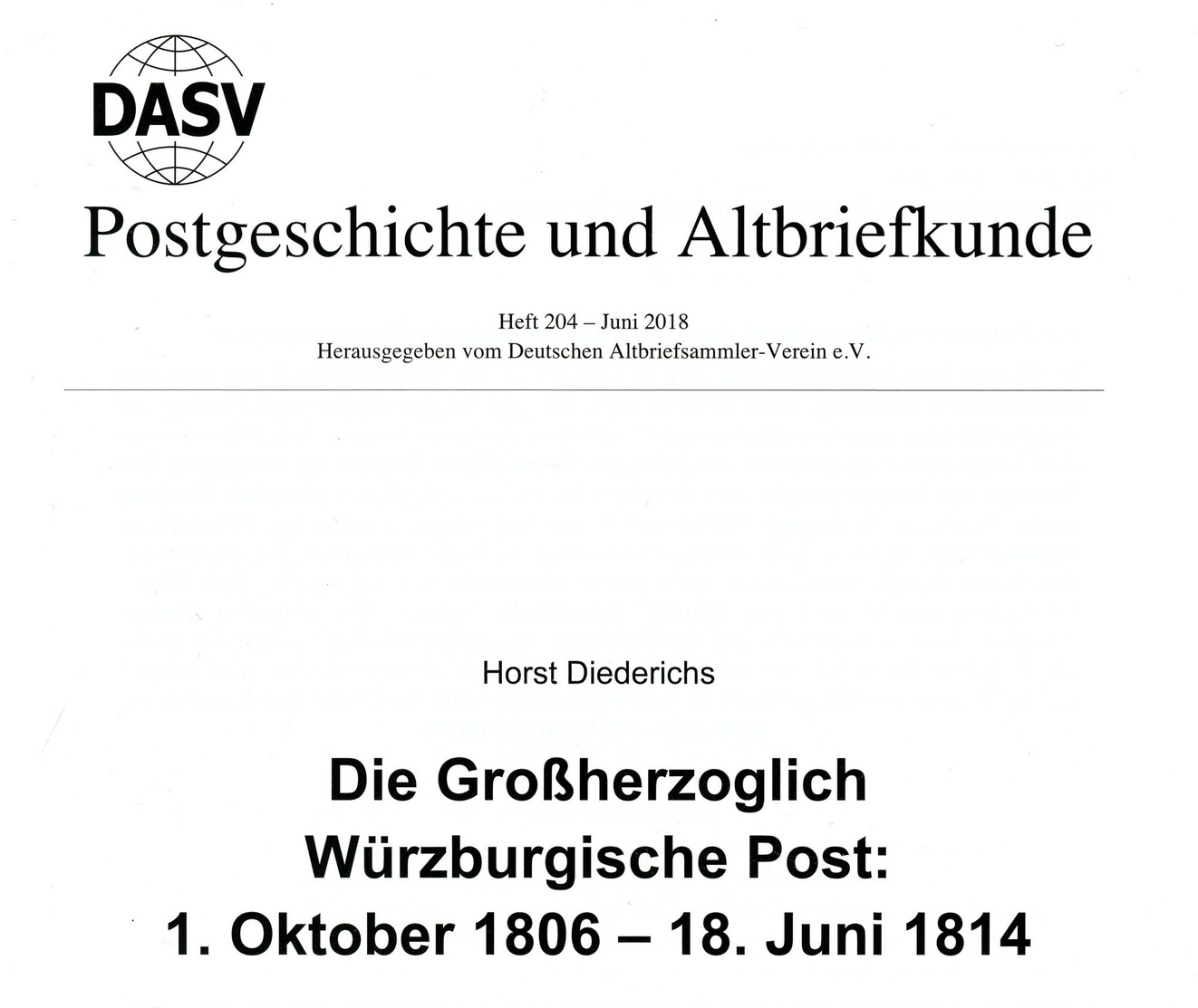 DDie Großherzoglich Würzburgische Post 1. 10. 1806 - 18. 8. 1814 - Von Horst Diederichs (DASV) PgA 2047 Aus 2018 - Philatelie Und Postgeschichte