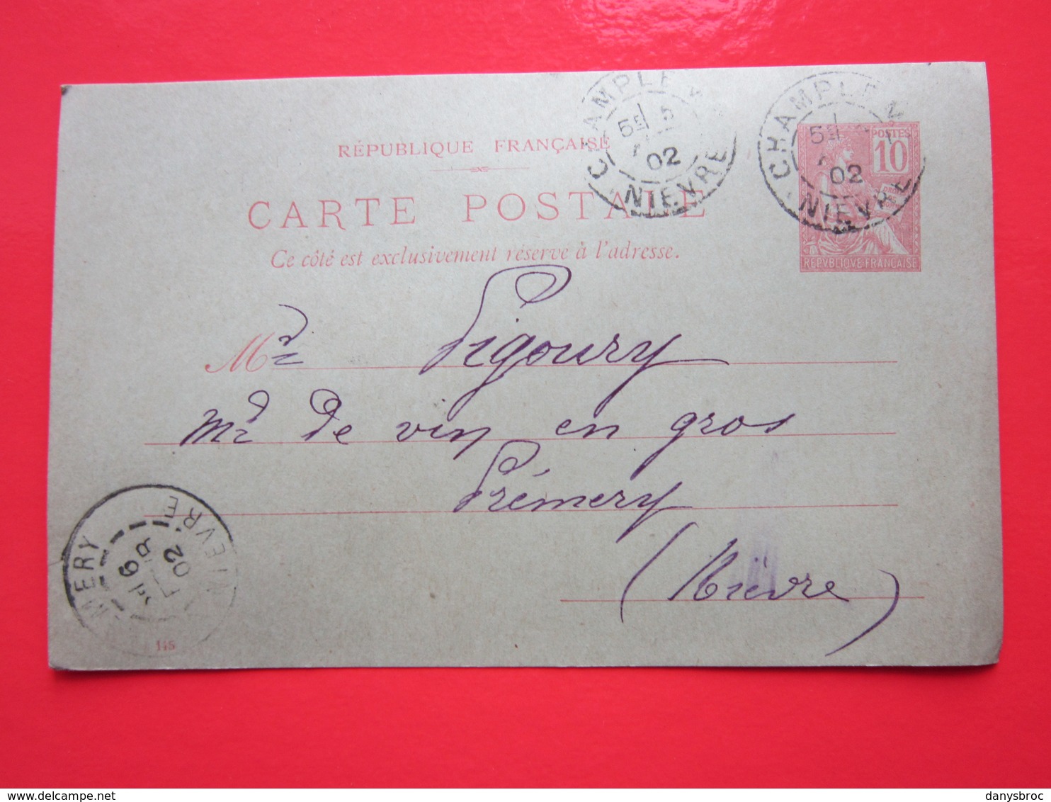 Cp écrite FACTEUR à CHAMPLEMY (58) Le 6/02/1902 Oblitérée à CHAMPLEMY & PREMERY (58) Timbre Entier Type MOUCHON - Cartes Postales Types Et TSC (avant 1995)