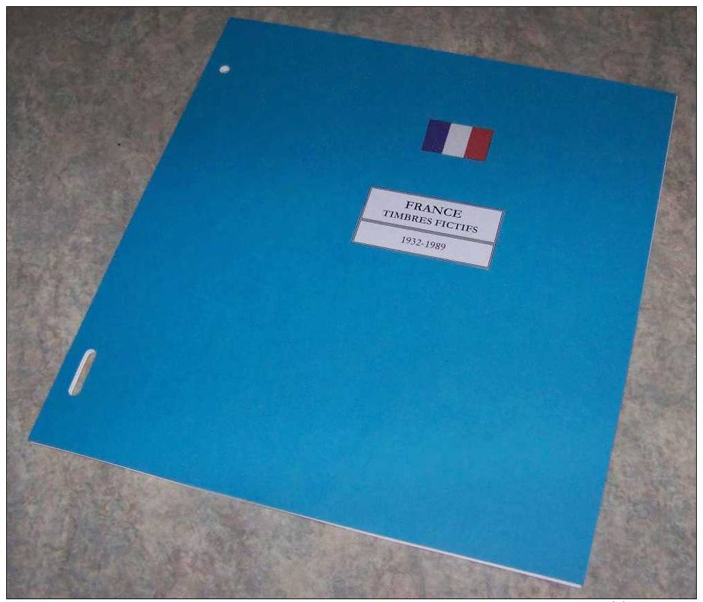 Feuilles Album FRANCE FICTIFS (13 Feuilles) Avec Page De Garde (Qualité Professionnelle) - Pré-Imprimés