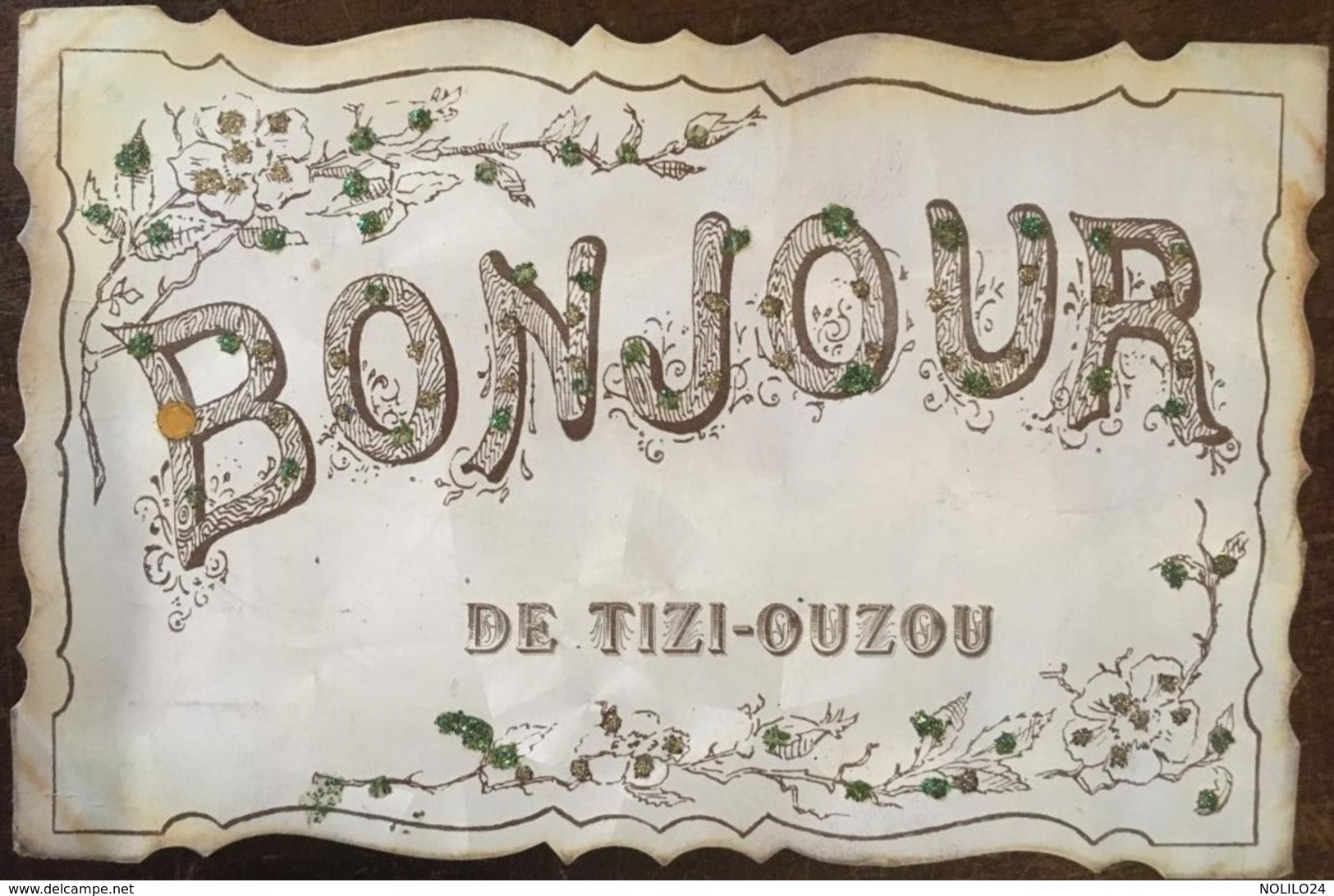 Cpa, Fantaisie, Bonjour De TIZI-OUZOU, écrite En 1907 (avec Brillants En Relief) - Tizi Ouzou