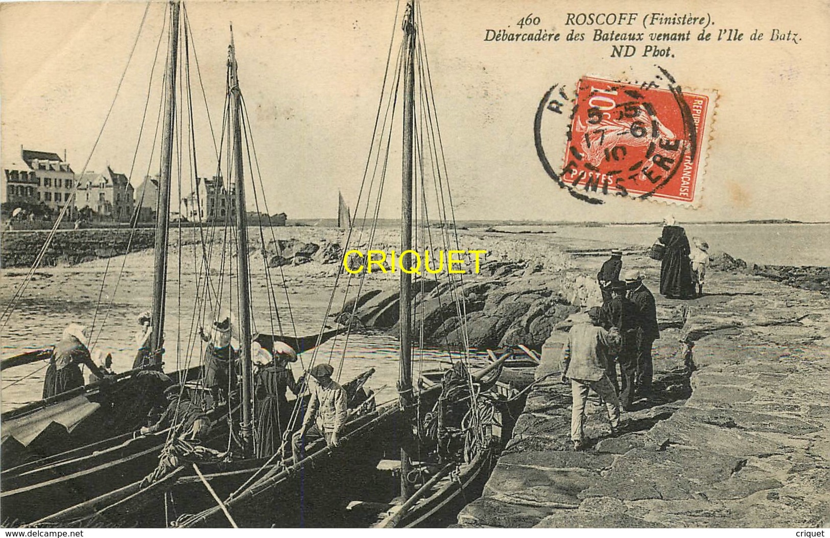 29 Roscoff, Débarcadère Des Bateaux Venant De L'Ile De Batz, Affranchie 1910, Beau Plan - Roscoff