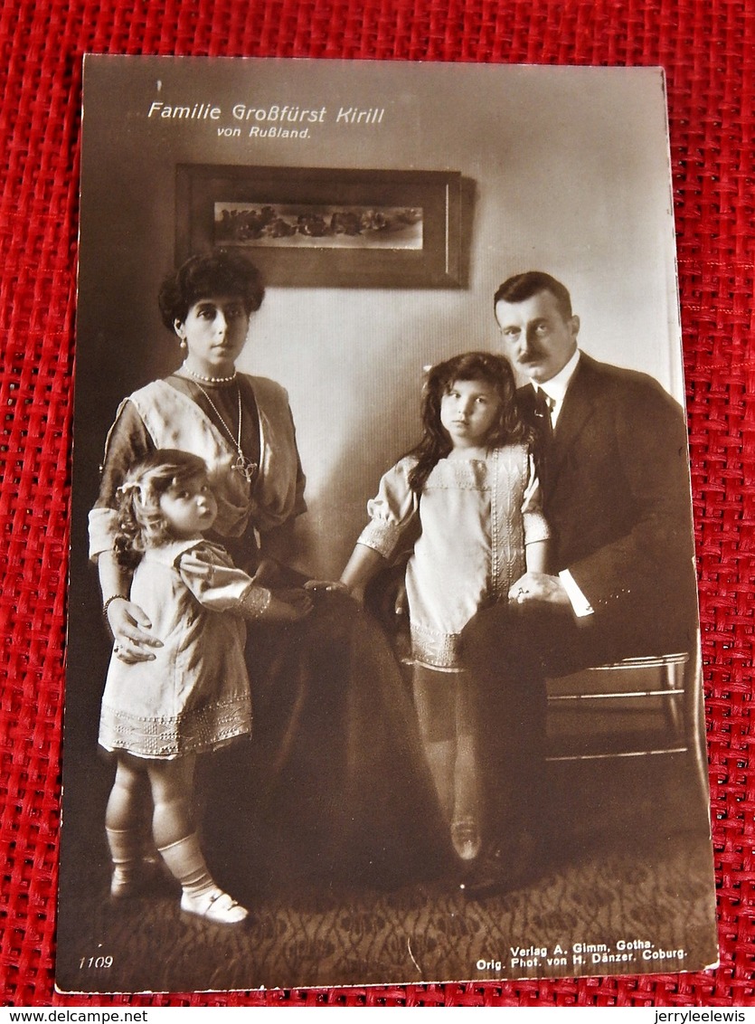 RUSSIE - RUSSIA - Cyrille Ou Kirill Vladimirovitch Romanov , Grand Duc De Russie Et Sa Famille - Königshäuser