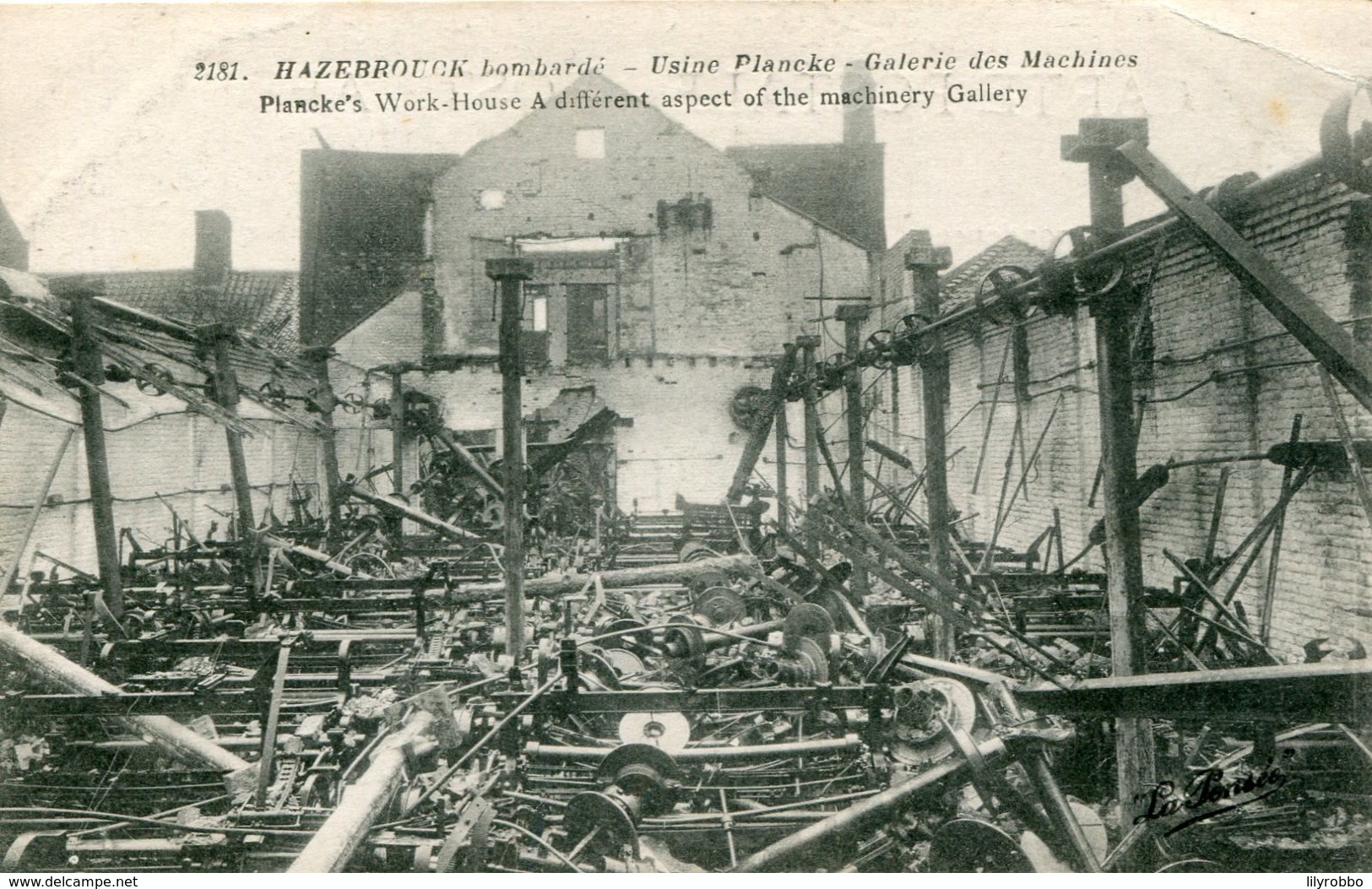 FRANCE - Hazebrouck Bombarde - World War One (La Guerre) -  Usine Plancke Galerie Des Macies - Guerra 1914-18