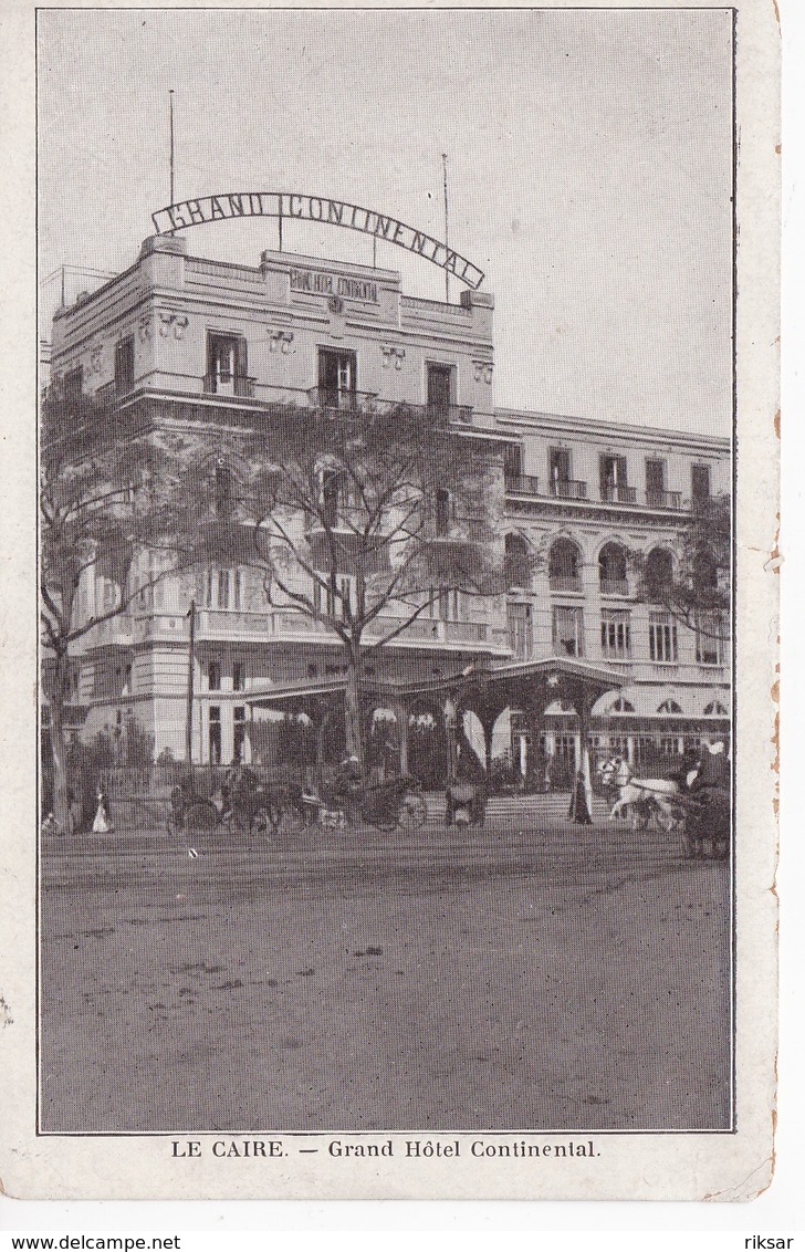 EGYPTE(LE CAIRE) HOTEL CONTINENTAL - Caïro