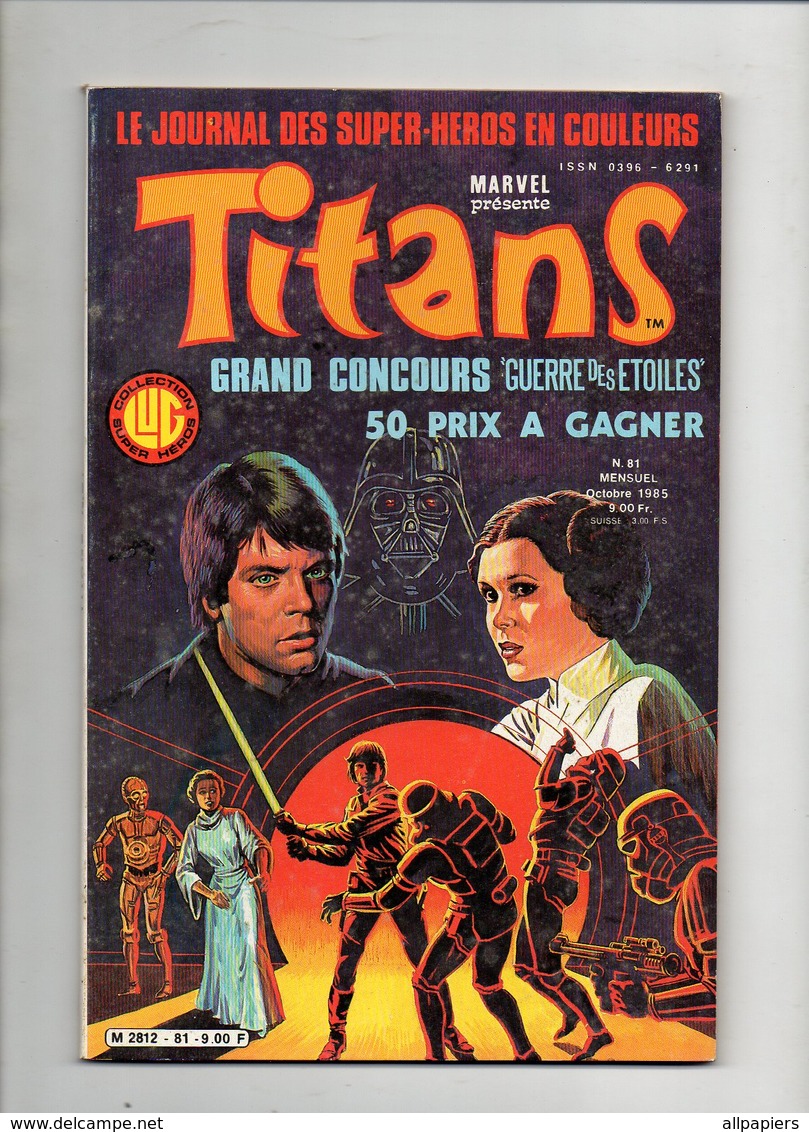 Titans N°81 La Guerre Des étoiles - Mikros - Dazzler - Les Nouveaux Mutants De 1985 - Titans