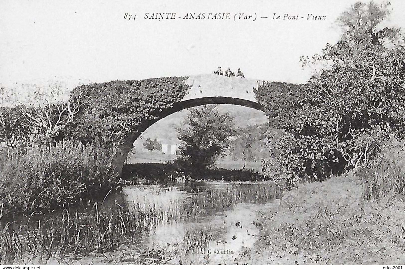 Sainte Anastasie. Le Pont Vieux. - Autres & Non Classés