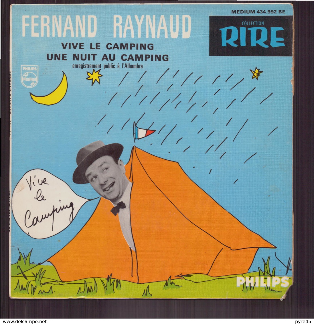 45 T Fernand Raynaud " Vive Le Camping, Une Nuit Au Camping " - Comiques, Cabaret