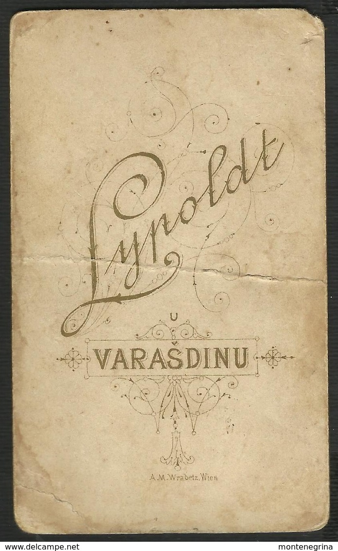 CROATIA,HRVATSKA,VARAZDIN - Soldier - Cabinet Photo - Atelier LYPOLDT - 6,5 X 11 Cm (see Sales Conditions) 00788 - Ancianas (antes De 1900)