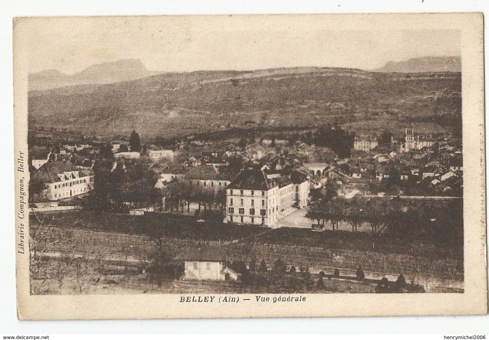 01 Ain Belley Vue Générale Ed Librairie Compagnon - Belley