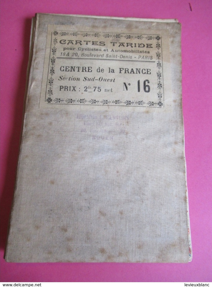 Carte Routière Ancienne Entoilée/Cartes TARIDE/N°16/Cycliste Et Automobiliste/Centre De La France Sud Ouest /1900 PGC312 - Strassenkarten