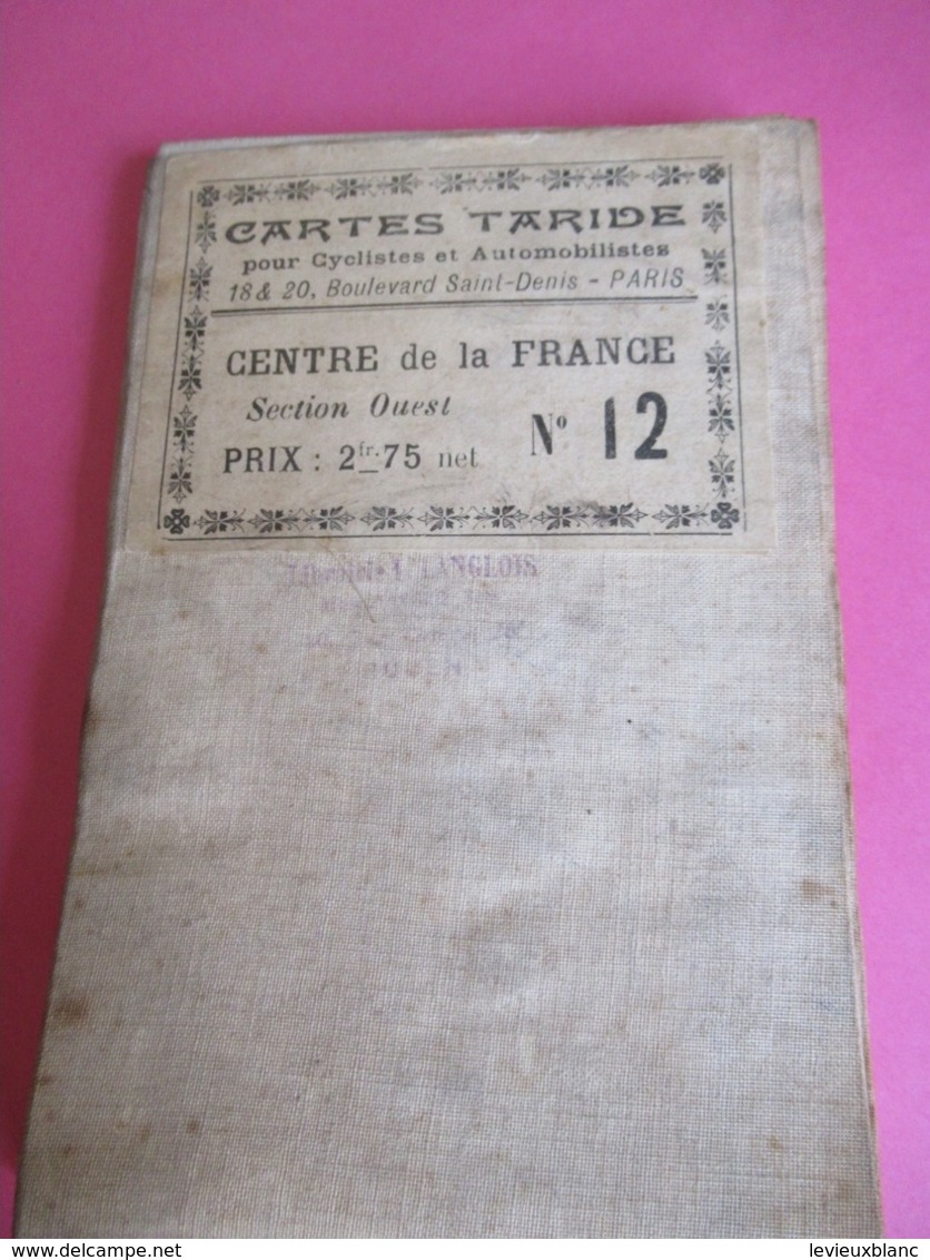 Carte Routière Ancienne Entoilée/Cartes TARIDE/N°12/Cycliste Et Automobiliste/Centre De La France Ouest /vers1900 PGC313 - Carte Stradali